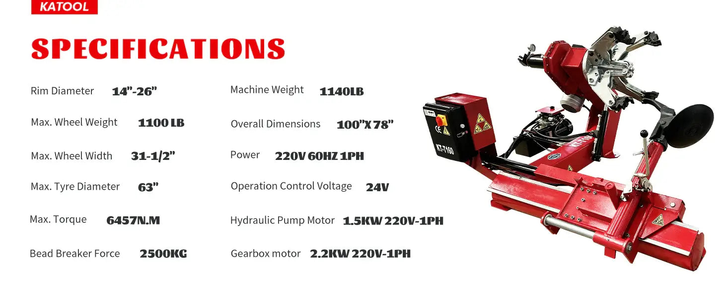 Katool KT-T160 truck tire changer with specifications chart listing rim diameter 14-26 in, max wheel weight 1100 lb, 63 in tire diameter, 2500 kg bead breaker force, and 220V power.